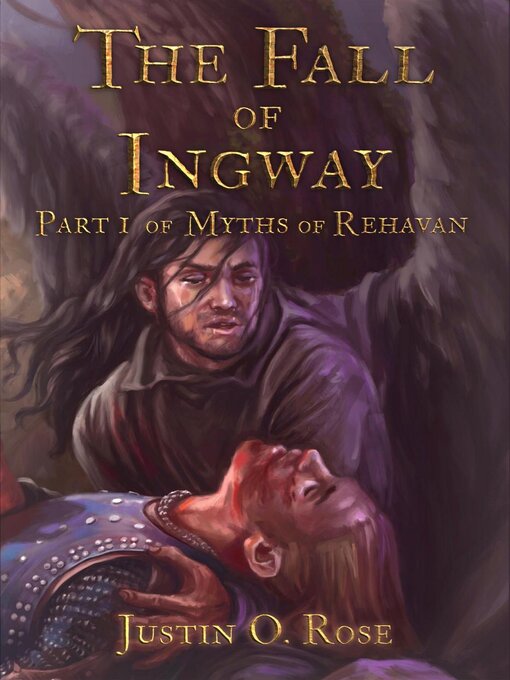 Title details for The Fall of Ingway by Justin Rose - Available
